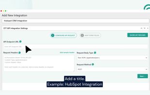The CF7 to Any API plugin's integration setup screen inside WordPress. Users name their integration (e.g. "HubSpot CRM Integration"), then fill in the API Endpoint URL, Request Headers (Bearer token, Content-Type, etc.), Request Body Type (Raw JSON), and Request Method (POST/GET) — all in a clean 2-step wizard: Step 1 Configure API Request ? Step 2 Map Form Fields.
