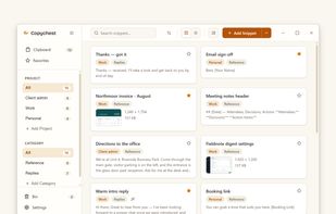 Saved replies and templates, filed into projects and found by typing a word.