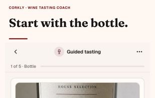 Start with the bottle by scanning a label or entering wine details.