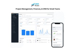 CRM Aven: The All-in-One Dashboard for Small Teams