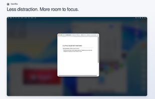 Keep your active window clear while background distractions fade into a blur.