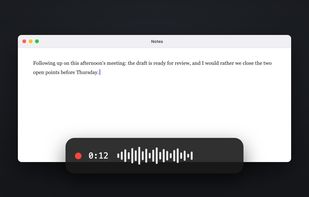 The app while dictating: a floating bar with a timer and a live audio meter, and the text typed straight into the app the cursor was in.