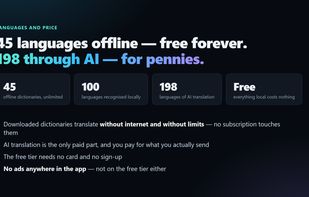 45 languages offline for free, 198 through AI. No ads anywhere in the app.