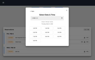 Reservations view for customers to pick date and time