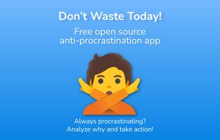 Don't Waste Today! screenshot 1