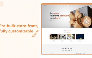 prebuilt storefront, fully customizable