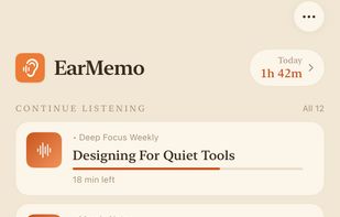 Continue listening and your library, right where you left off.