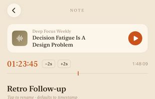 Notes anchored to the exact moment — one tap jumps you back.