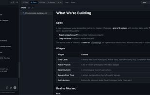 Planning interface so you can review the idea and plan before any code is written. 