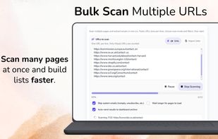 Bulk Scan Multiple URLs - Paste multiple URLs and automatically extract emails from many websites in one fast, streamlined scan.
