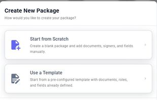 Create signing packages from templates or from scratch for one-offs.