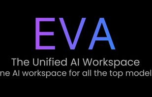 EVA — The Unified AI Workspace. One AI workspace for all the top models.