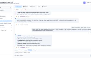 Collaborate with your team and AI to debate, flag blockers, and reach decisions — all in one structured thread.