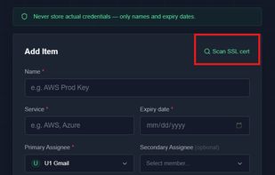 Add any type of credential to track. For SSL, just type in the domain and the rest is auto-filled