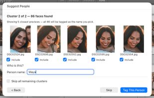 Similar faces are grouped. Type a name once and the whole group is tagged.