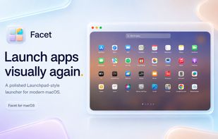 Facet brings back a polished Launchpad-style way to browse and launch Mac apps visually.