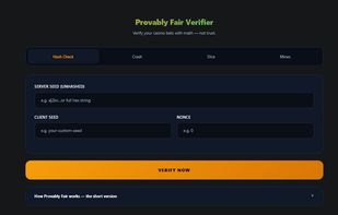 The verifier interface: paste your server seed, client seed and nonce to check Hash, Crash, Dice and Mines results —
everything runs in your browser.