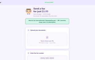 Homepage — Send a fax of up to 10 pages across the US or Canada for $1, with no sign-up and no monthly fees.