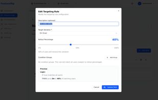 Gradually roll out a feature to a percentage of users — start at 1%, ramp to 100%, and roll back instantly if something breaks.