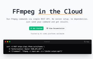 FFHub cloud FFmpeg API homepage with a cURL example for submitting a video processing task.