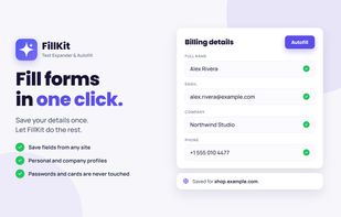 Autofill fills a saved set of form fields for a site in one click; password and card fields are skipped.