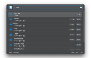 Fuzzy Search: Find the menu item you were looking for faster and with minimal typing, all while eschewing tiresome memorization of its title.