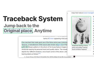 The Traceback System allows you to instantly return to the exact source context of any highlight.