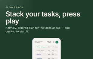 Choose which tasks to do, and in which order, then once you're ready to tackle them, press play