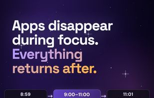 Apps disappear temporarily during focus.