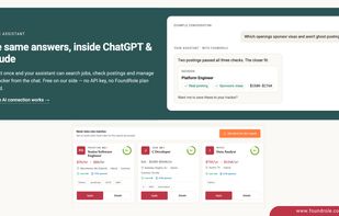 Use FoundRole inside ChatGPT and Claude to search jobs, compare opportunities, and manage your job search from a conversation.