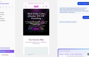 Make changes to pages or your site, just by prompting. Change anything just by asking.