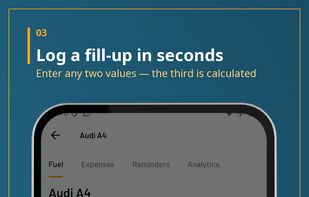 Adding a fill-up takes seconds — enter any two values and the third is calculated.