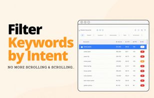 Filter keywords by Intent - No more scrolling & scrolling...