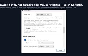 Settings: privacy cover screen, hot corners, mouse triggers and auto-hide rules (Pro)