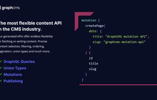 The Most Flexible Content API in the CMS Industry