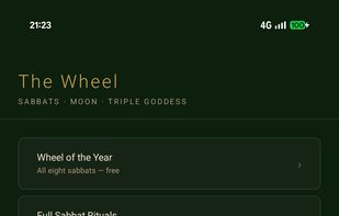 The Wheel hub screen listing seasonal and lunar content: Wheel of the Year, Full Sabbat Rituals, Moon Phases & Craft Timing, Full Moon Charging Guide, Triple Goddess, Esbat Workings, Rites of Passage, Solitary Practice.