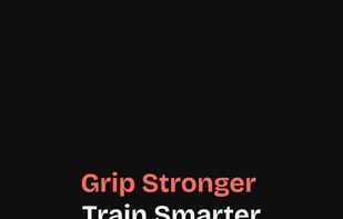 Grip Stronger, Train Smarter