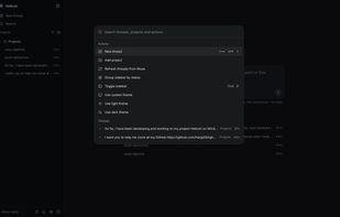 Command palette: reach any thread or action from the keyboard
