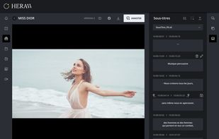 Edit or create subtitles directly in HERAW. Import and Export in STL, VTT or SRT.