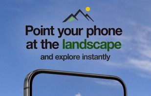 Point your phone at the landscape and explore instantly