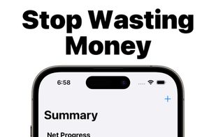 Stop Wasting Money