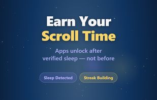 Earn Your Scroll Time