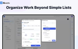 Organize Work Beyond Simple Lists
