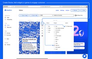 Create catchy Stories using our comprehensive set of editor tools. Select a template or create your own design. Do not forget to add widgets or even games.