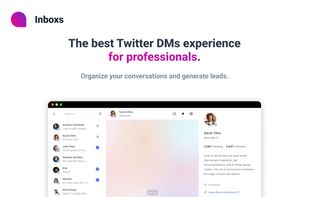 The best Twitter DMs experience ever — for professionals.