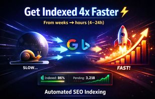 Get indexed up to 4× faster with automated SEO indexing
