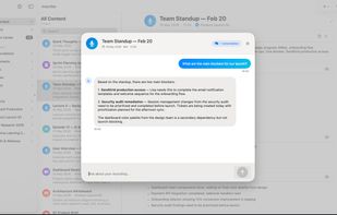 Ask questions about any recording in plain language and get answers pulled straight from the transcript.