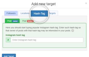 you can target Instagram hashtags.
To achieve better results, we have divided hashtag targeting into two different kinds:
Owner: target the users who have used a specific hashtag in their post.
Lovers: target the people who have liked the posts with that particular hashta
