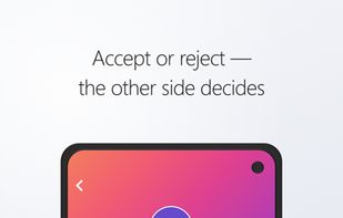 Accept or reject — the other side decides