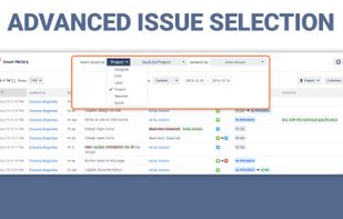 Advanced Issue Selection
Select issues by the project, assignee, filter, label etc.

Track changes that have been made by a specific user.